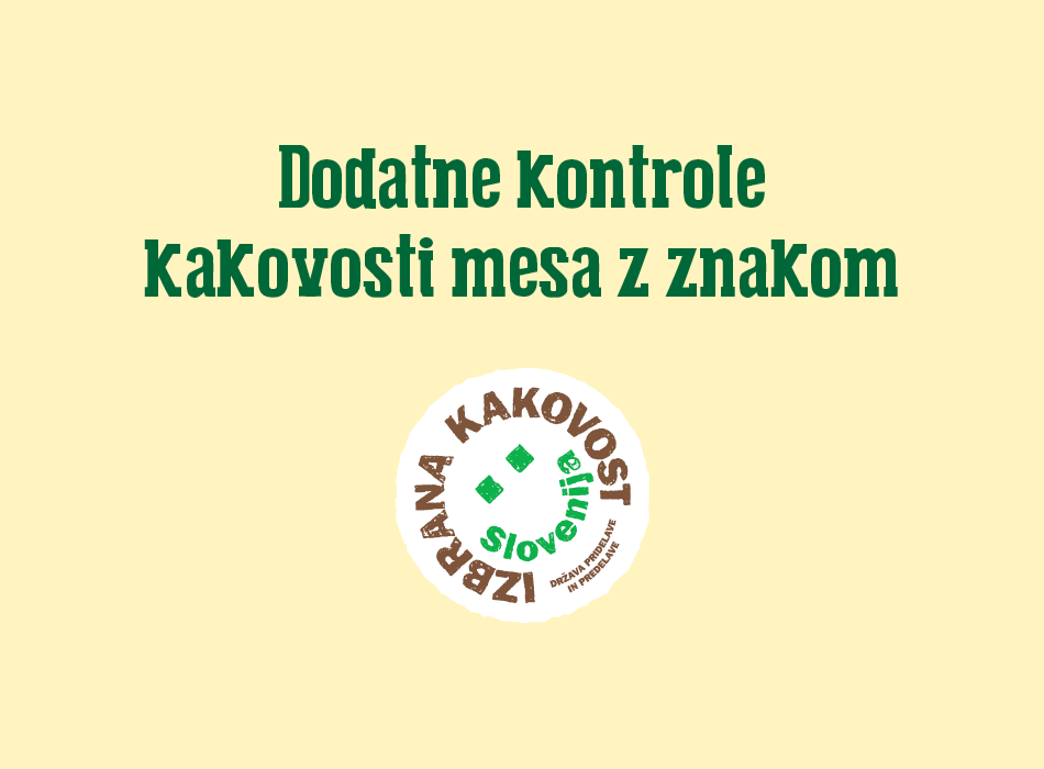 INFOGRAFIKA: kontrole pri mesu “izbrana kakovost – Slovenija”