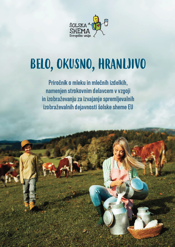 Naslovnica Prirocnik belo okusno in hranljivo s kravami na pašniku, žensko in otrokom