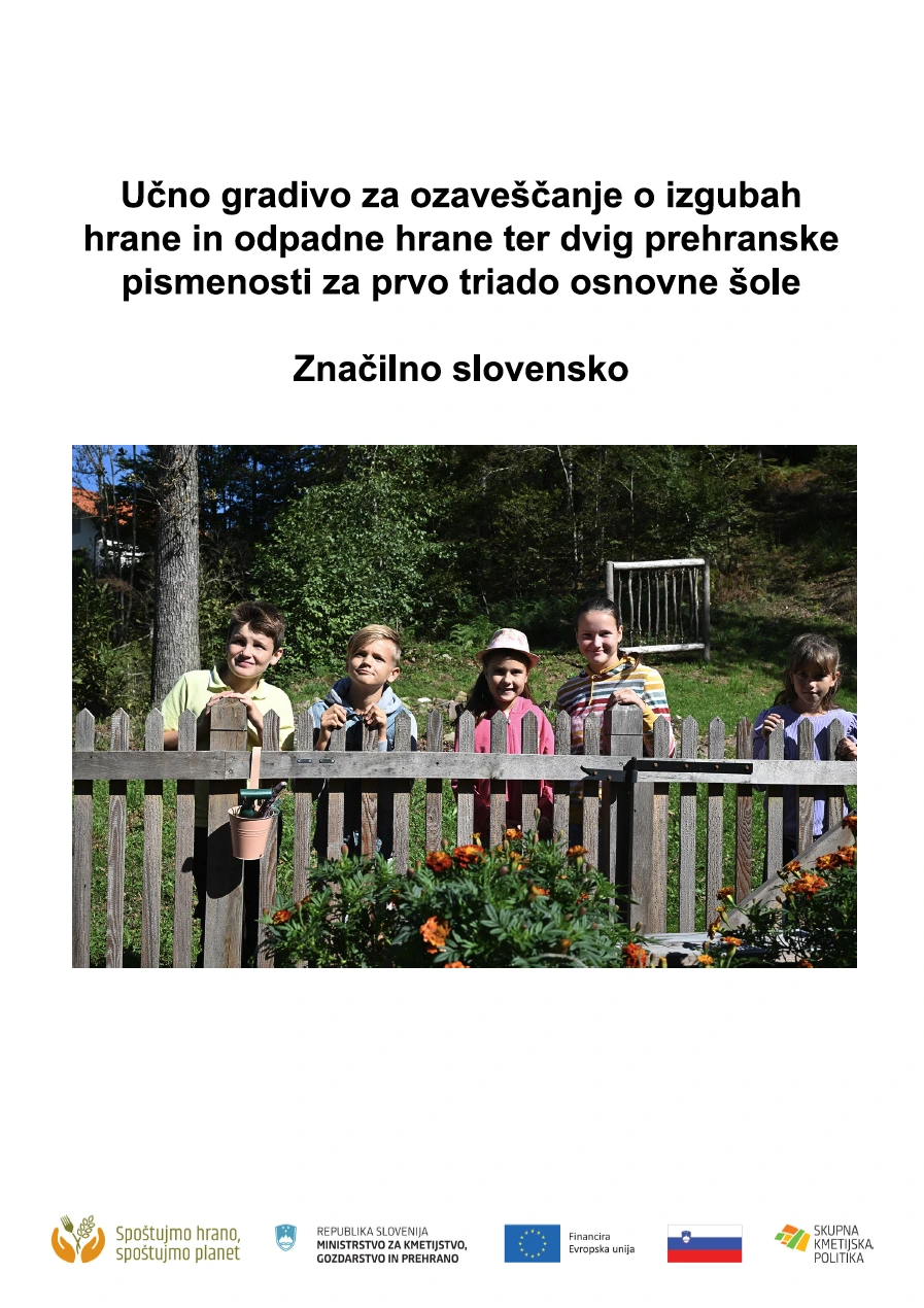 Učno gradivo za ozaveščanje o izgubah hrane in odpadni hrani Značilno slovensko