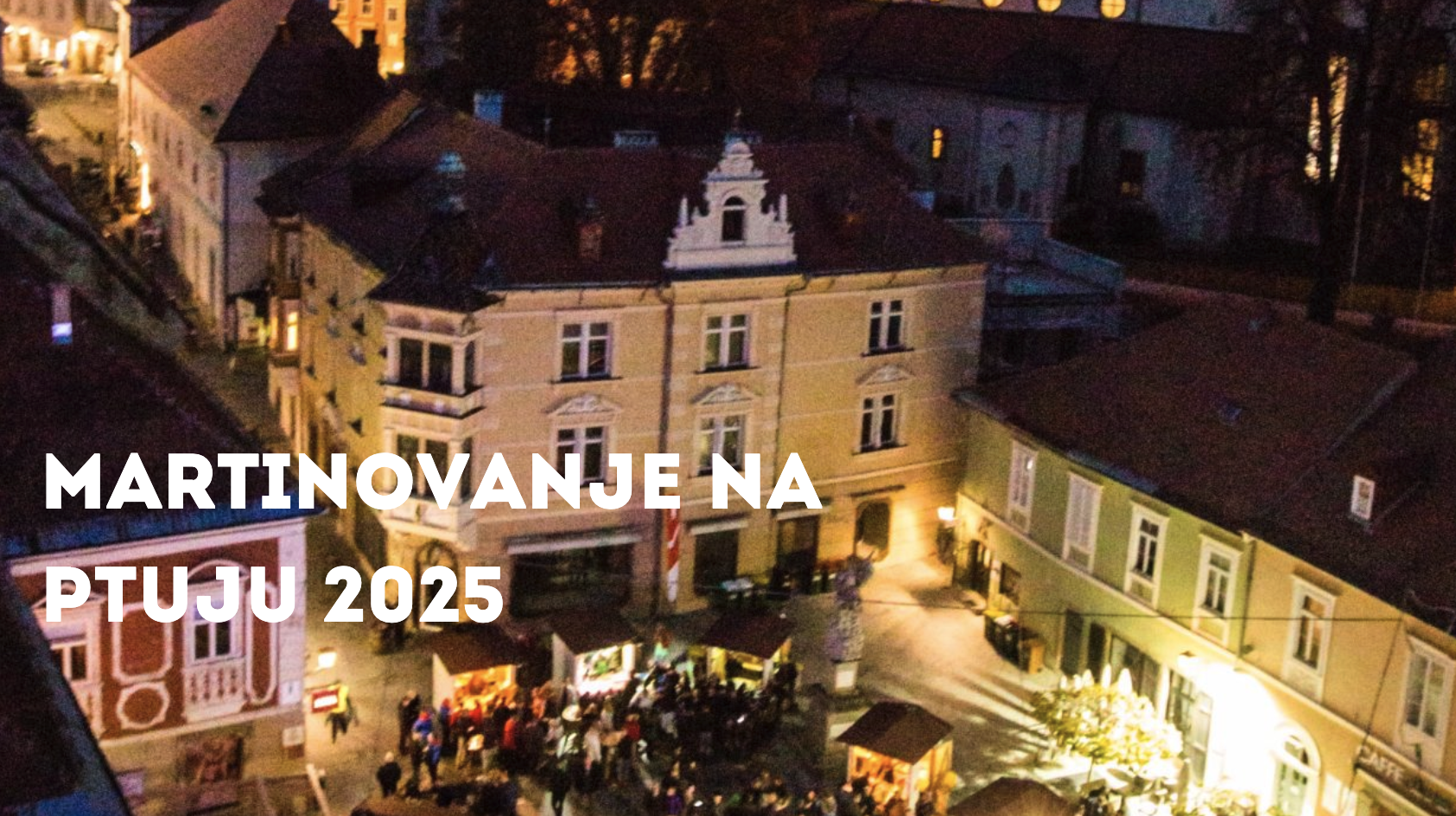 martinovanje na Ptuju