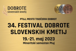 Na sliki je plakat z znaki odličnosti Dobrote slovenskih kmetij in napisom 34. festival dobrote slovenskih kmetij